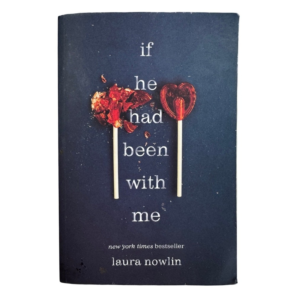 If He Had Been‎ with Me Laura Nowlin Paperback YA Romance Book 9781728205489